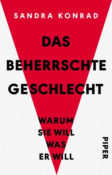 Sandra Konrad – Das beherrschte Geschlecht