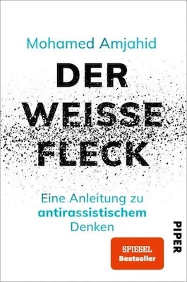 Mohamed Amjahid – Der weisse Fleck
