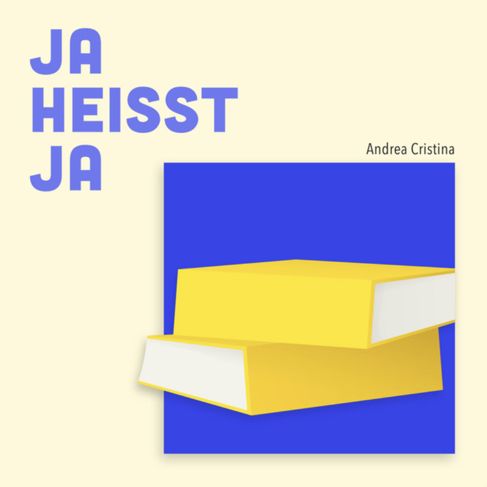 Andrea Cristina – Ja heisst ja