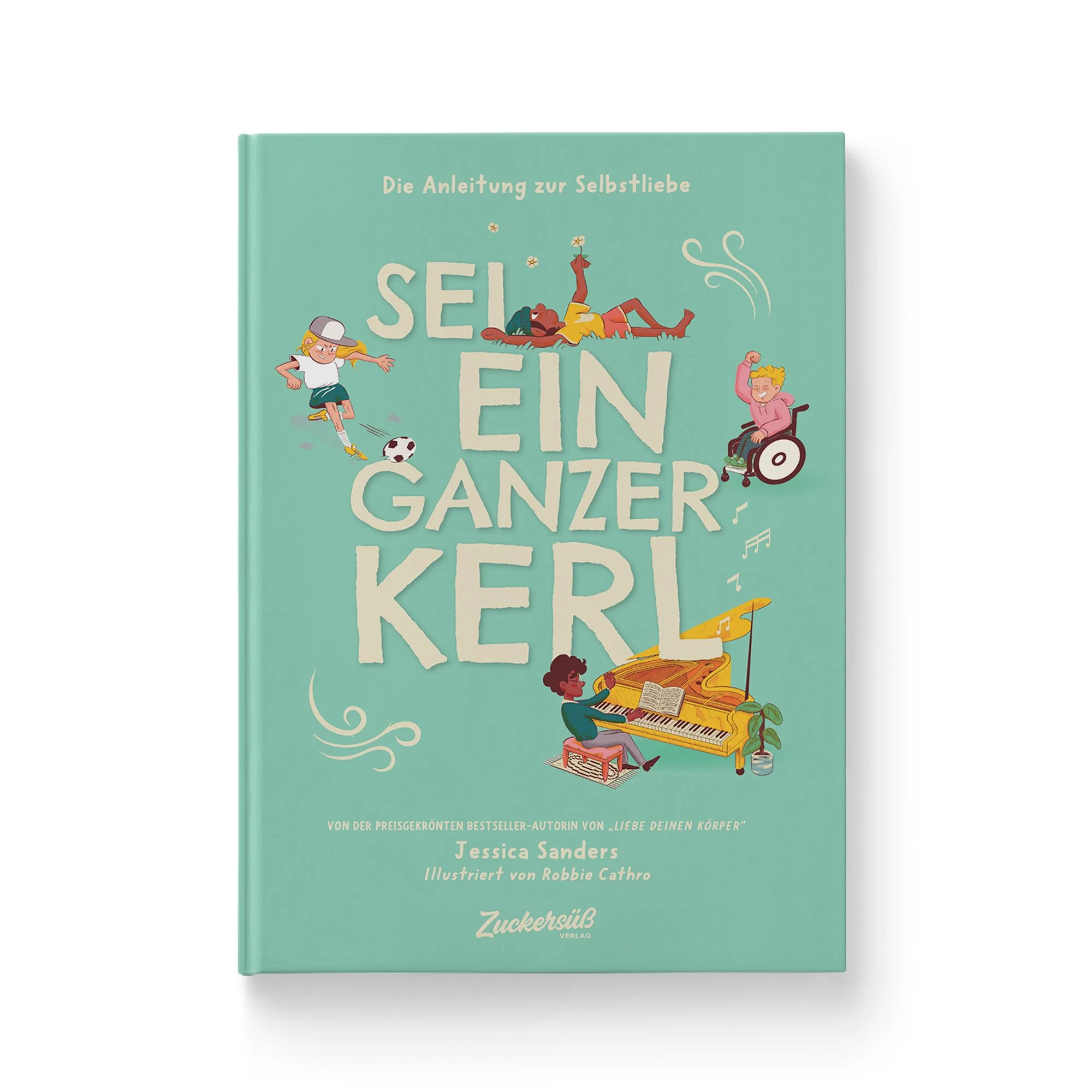 Jessica Sanders – Sei ein ganzer Kerl